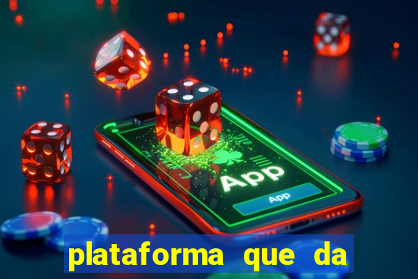 plataforma que da dinheiro no cadastro sem deposito